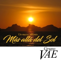 Grupo VAE - Vol. 05 Un nuevo Milenio - Mаs allа del Sol